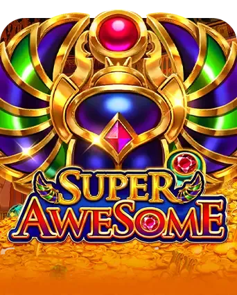 SUPER AWESOME - QUEENBET138